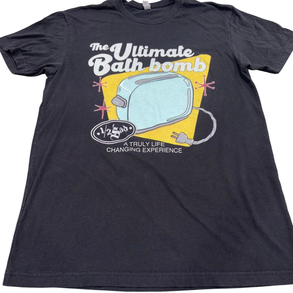 1/2 Sad Ultimate Bath Bomb Toaster Graphic Next Level T-Shirt Mens Medium Black